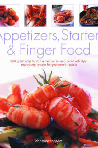 Cover of Appetizers, Starters and Finger Food