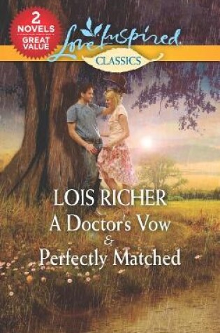 Cover of A Doctor's Vow & Perfectly Matched