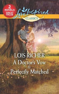 Book cover for A Doctor's Vow & Perfectly Matched