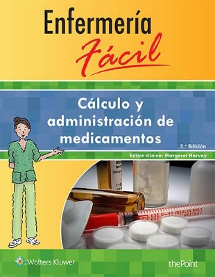 Book cover for Enfermería fácil. Cálculo y administración de medicamentos