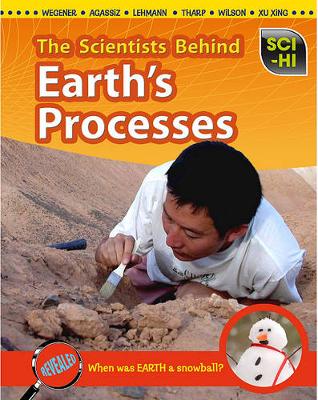 Book cover for Sci-Hi Scientists Scientists Behind Earths Processes