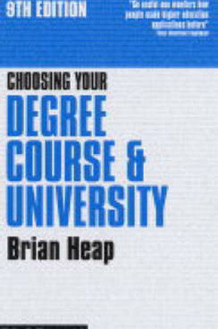 Cover of Choosing Your Degree Course and University