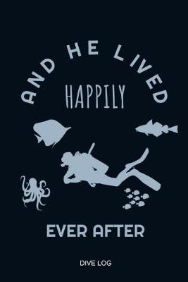 Cover of And He Lived Happily Ever After
