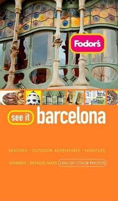 Cover of Fodor's See It Barcelona