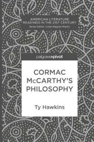 Cover of Cormac McCarthy's Philosophy