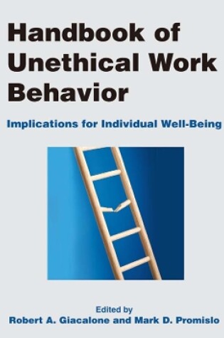 Cover of Handbook of Unethical Work Behavior: