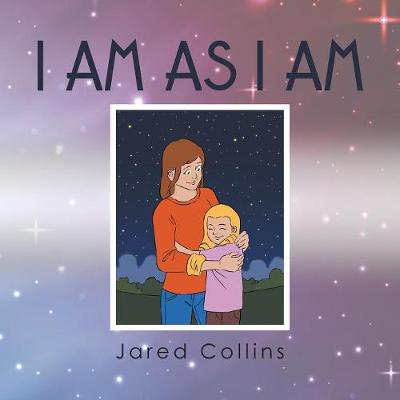 Book cover for I Am as I Am