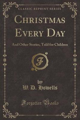 Book cover for Christmas Every Day