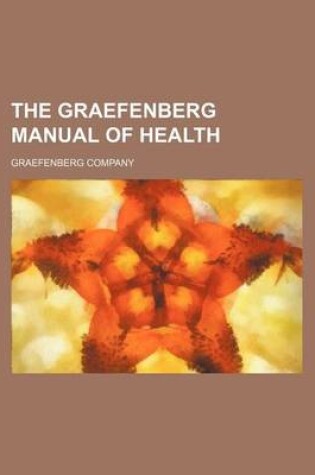 Cover of The Graefenberg Manual of Health