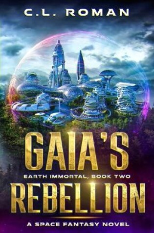 Cover of Gaia's Rebellion