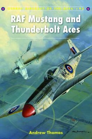 Cover of RAF Mustang and Thunderbolt Aces