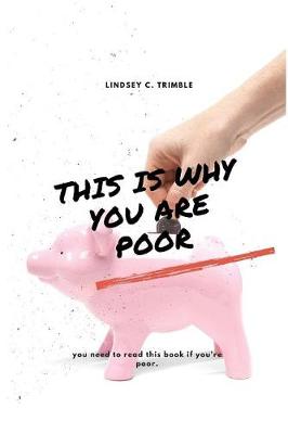 Book cover for This Is Why You Are Poor