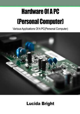 Book cover for Hardware of a PC(Personal Computer)