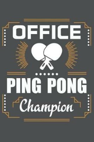 Cover of Office Ping Pong Champion