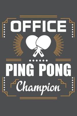 Book cover for Office Ping Pong Champion