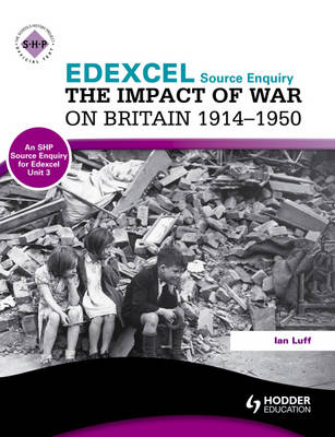 Book cover for Edexcel the Impact of War on Britain 1914-1950 (a Source Enquiry)