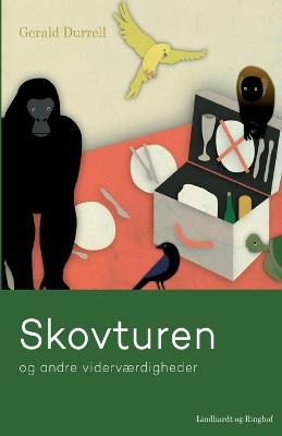 Book cover for Skovturen og andre viderværdigheder