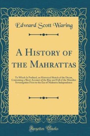 Cover of A History of the Mahrattas