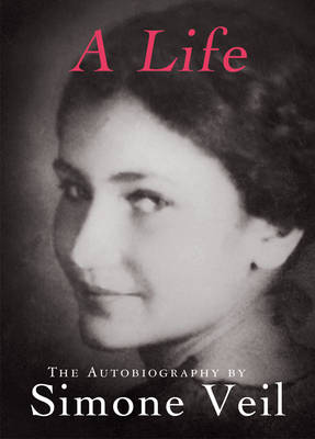 Book cover for A Life - Simone Veil