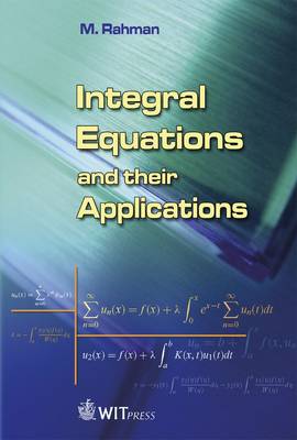 Book cover for Integral Equations and Their Applications