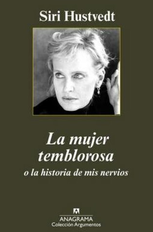 Cover of La Mujer Temblorosa O La Historia de MIS Nervios