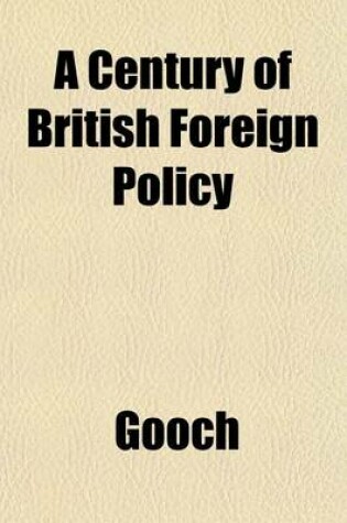 Cover of A Century of British Foreign Policy