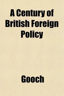 Book cover for A Century of British Foreign Policy