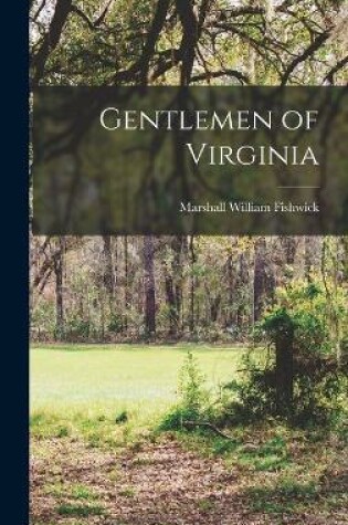 Cover of Gentlemen of Virginia