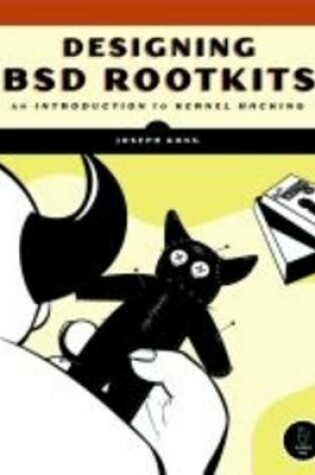 Cover of Designing Bsd Rootkits