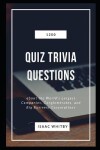 Book cover for 1200 Quiz Trivia Questions about the World's Largest Companies, Conglomerates, and Big Business Corporations