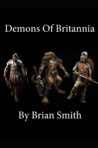 Cover of Demons Of Britannia