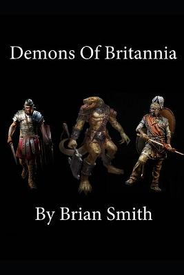 Book cover for Demons Of Britannia