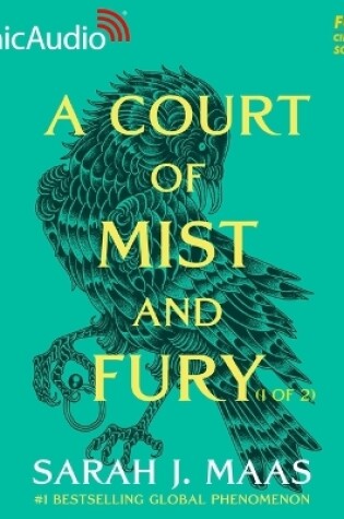 Cover of A Court of Mist and Fury (1 of 2) [Dramatized Adaptation]