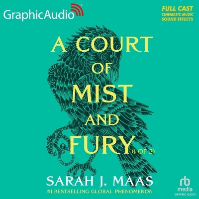 Book cover for A Court of Mist and Fury (1 of 2) [Dramatized Adaptation]