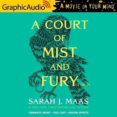 Book cover for A Court of Mist and Fury (2 of 2) [Dramatized Adaptation]