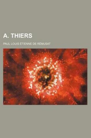 Cover of A. Thiers