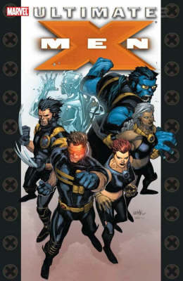 Book cover for Ultimate X-men Ultimate Collection - Book 1