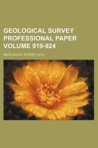 Cover of Geological Survey Professional Paper Volume 919-924