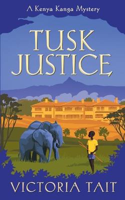 Book cover for Tusk Justice