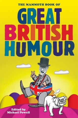 Cover of The Mammoth Book of Great British Humour