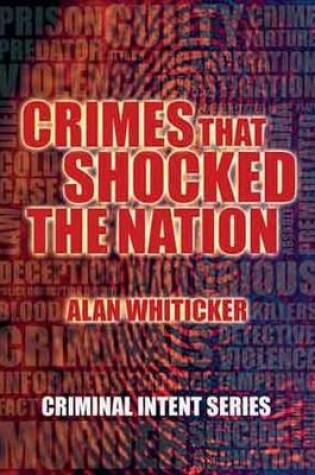 Cover of Crimes That Shocked The Nation