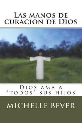 Book cover for Las Manos de Curacion de Dios