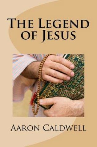 Cover of The Legend of Jesus