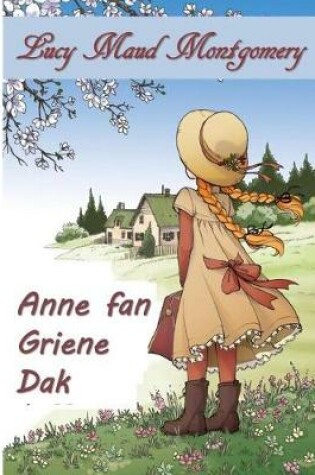 Cover of Anne Fan Griene Gassen
