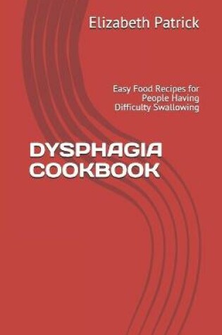 Cover of Dysphagia Cookbook