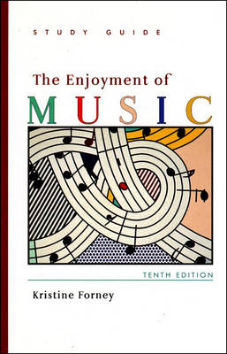 Book cover for The Enjoyment of Music 10e Study Guide