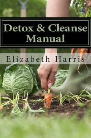 Cover of Detox & Cleanse Manual