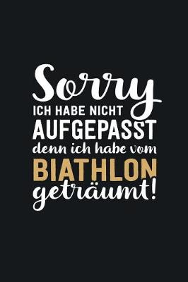 Book cover for Ich habe vom Biathlon getraumt