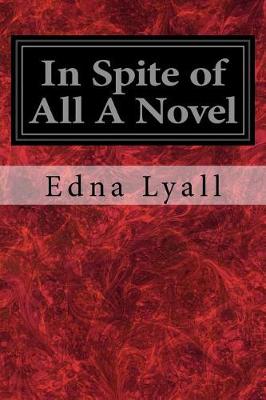 Book cover for In Spite of All a Novel