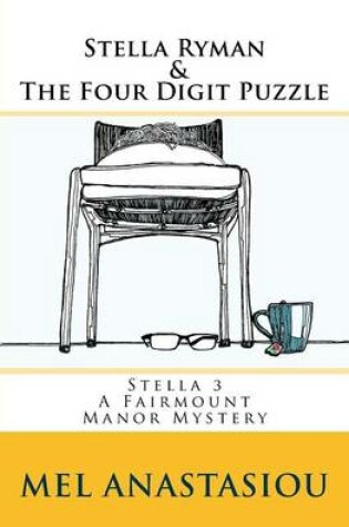 Cover of Stella Ryman & the Four Digit Puzzle